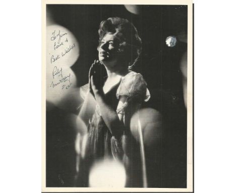Ruby Murray signed 10 x 8 b/w photo, dedicated. Rare autograph  Good condition. All items come with a Certificate of Authenti