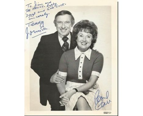 Teddy Johnson and Pearl Carr signed b/w photo.  Dedicated. Good condition. All items come with a Certificate of Authenticity 