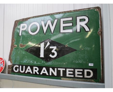 An enamel sign power guaranteed 
