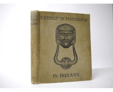 (Ireland, Architecture), Thomas Ulick Sadleir &amp; Page Lawrence Dickinson: 'Georgian Mansions in Ireland, with Some Account