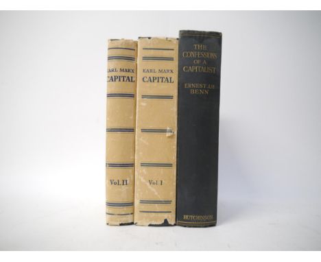 Ernest J.P. Benn: 'The Confessions of a Capitalist', London, Hutchinson &amp; Co, [1925], 4th edition, signed &amp; inscribed