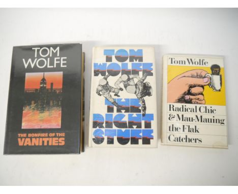 Tom Wolfe, 3 titles, all first editions, all original cloth, all in dust wrappers: 'The Bonfire of the Vanities', London, Jon