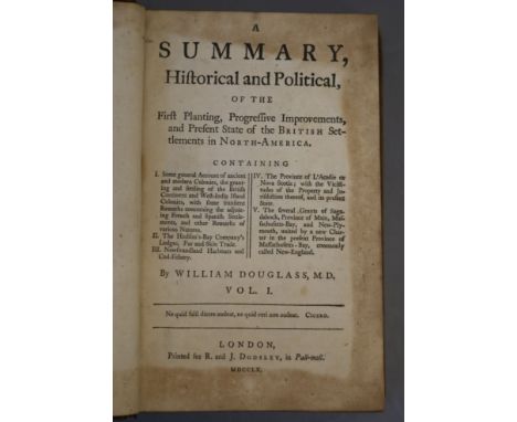 Douglass, William - A Summary of Historical and Political, of the First Planning ... of the British Settlements in North-Amer