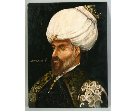 A TURKISH OIL PAINTED PORTRAIT ON WOOD, depicting a sultan, 35cm x 26.5cm.