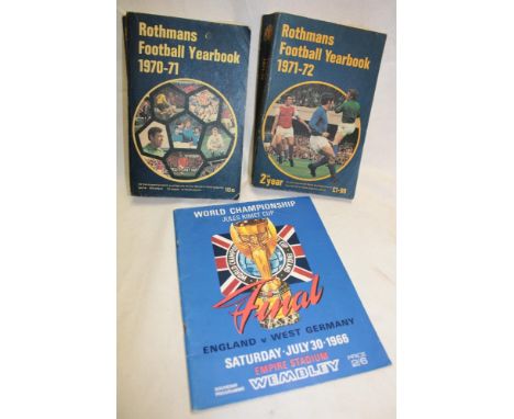 A 1966 England v West Germany World Cup Final programme and two Rothmans Football Year Books 1970-71/1971-72 (3)