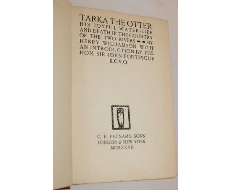 Williamson (Henry) Tarka the Otter, 1 vol. first edition 1927