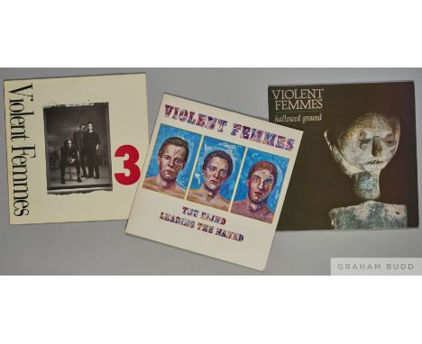 Three albums by the Violent Femmes including Hallowed Ground, The Blind Leading the Naked and 3, The Blind leading the Naked 