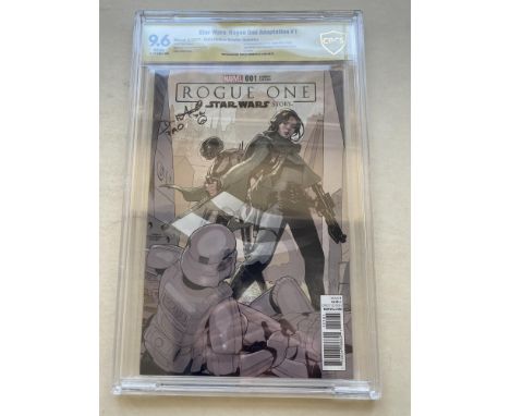 STAR WARS: ROGUE ONE ADAPTION # 1 - (2017 - MARVEL - Cents Copy) - Signature Series GRADED 9.6 by CBCS &amp; Signed by DEREK 