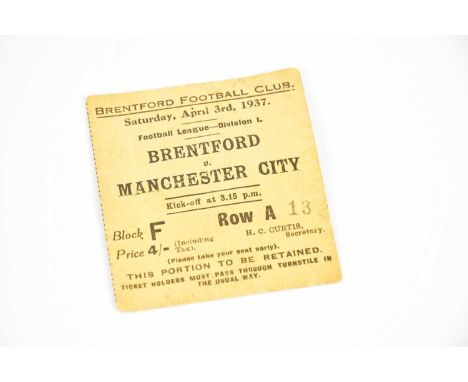 MANCHESTER CITY; an original 1930s ticket Brentford Football Club, Saturday April 3rd 1937 Football League Brentford vs Manch