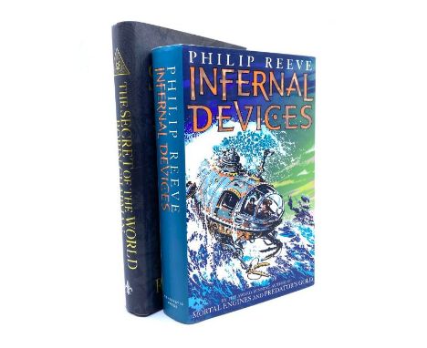 Reeve, Philip. Infernal Devices, signed first edition, 2005, near fine, tog. w/ The Secret of the World, by Robin Chapman, si