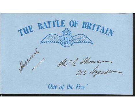 T R Thomson 213 sqdn Battle of Britain pilot, signed card. Good condition  