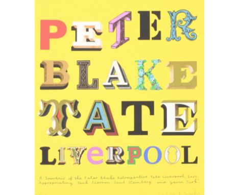 A Peter Blake Tate Liverpool,Retrospective limited edition print, signed in pencil by Blake, numbered 38/150, inscribed 'A so