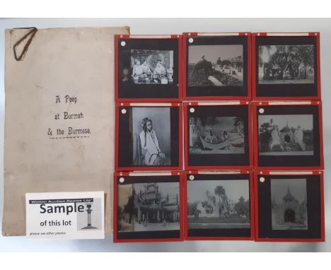 Burmah and the Burmese interest - A series of approx 30 magic lantern slides, monochrome showing a peep at Burmah and the Bur