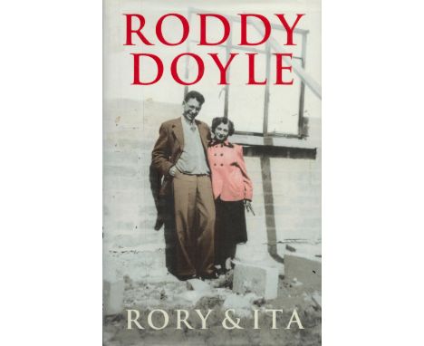 Roddy Doyle signed Rory and Ita first edition hardback book. Good Condition. All autographs come with a Certificate of Authen