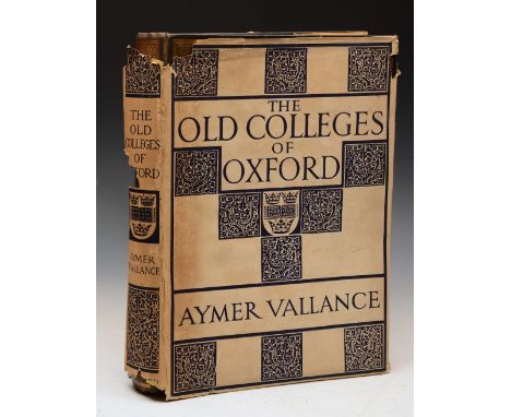 VALLANCE, Aymer, The Old Colleges of Oxford. Their Architectural History Illustrated and Described. Batsford, 1912. lge. Fo. 