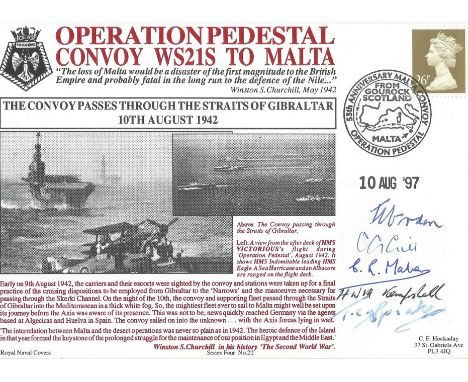Cdr L C Gordon, Cdr C D Crill, C R Maber, H W M Kempshall and T C Sprake multi signed Operation Pedestal convoy WS21S to Malt