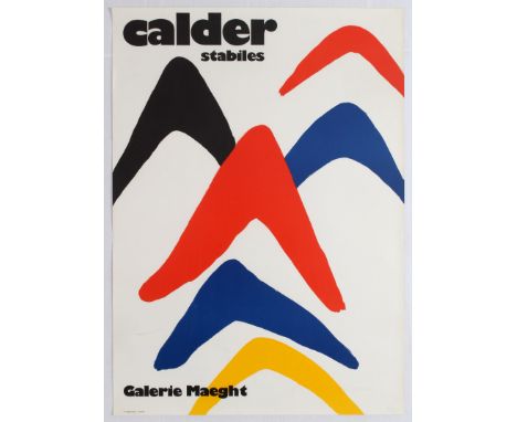 Advertising Poster by American artist Alexander Calder (1898-1976) titled " Stabiles", 1971. Alexander Calder was born on Jul