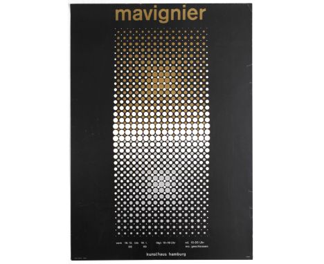 Exhibition Poster – Mavignier, Hamburg, 1968-1969. Country: Germany. Year: 1968. Artist: Almavir Mavignier. Almir Mavignier (