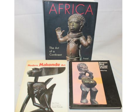 Three African art related volumes including Africa - The Art of a Continent; Modern Makonde Art and one other (3)