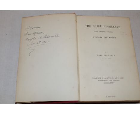 Buchanan (John) The Shire Highlands (East Central Africa) as Colony and Mission 1 vol first edition 1885 