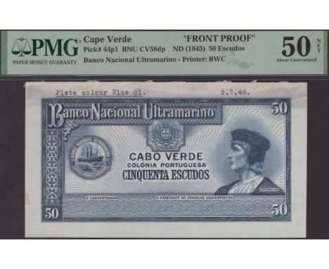 Banco Nacional Ultramarino, Cape Verde, die proof 50 Escudos, ND (1945), no serial number, previously mounted, typed annotati