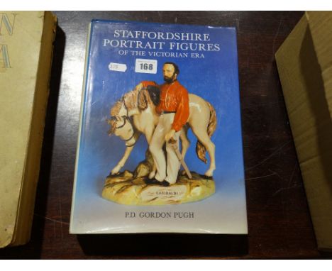     A Hardback Book, Titled Staffordshire Portrait Figures By P.D Gordon Pugh       