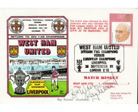 West Ham United V Liverpool 1981 Dawn First Day Cover Signed By Ray Stewart. Good condition. All autographs come with a Certi