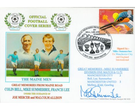 Manchester City V Manchester United Dawn First Day Cover Signed By Mike Summerbee. Good condition. All autographs come with a