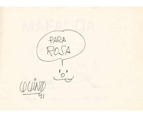 QUINO: (1932- ) Joaquin Salvador Lavado. Argentine Cartoonist. Best known for his worldwide comics trip Mafalda. Signed and i