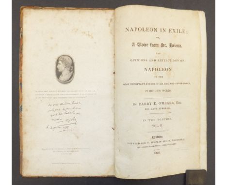 BARRY E. O'MEARA "Napoleon in Exile; or, a voice from St Helena", published W. Simpkin & R. Marshall, London 1822, Volume II 