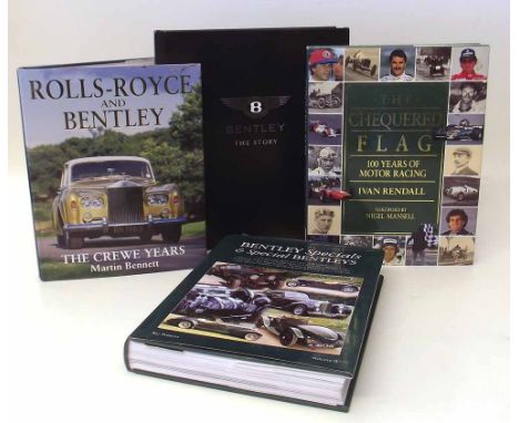 FRANKEL The Bentley Story; RENDALL the checkered flag; ROBERTS R, Bentley specials (vol 2 only) BENNETT RR & Bentley - The Cr