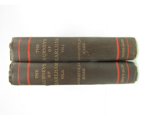 Augustus Hare: 'The Gurneys of Earlham', 1895, first edition, 2 volumes, plates and illustrations as called for, original clo