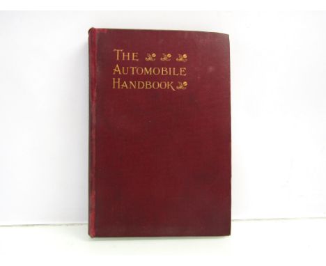 'The Automobile Handbook', London, The Automobile Club, 1904, first edition, first issue, contemporary adverts at front and r