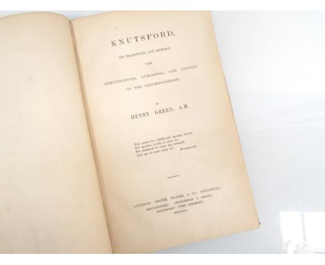 HENRY GREEN:"Knutsford, it's Traditions &amp; History .....", 1859, first edition, original blindstamped cloth gilt (worn) 