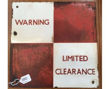 BR enamel WARNING LIMITED CLEARANCE notice. Measures 30.5 x 30.5cm.