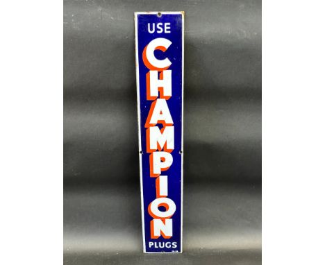 An early Champion spark plugs narrow enamel sign in excellent condition, 4 x 24 1/2".