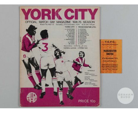 York City v Manchester United match programme, 21st December 1974 with match ticket (2)