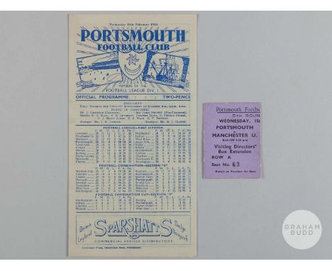 Portsmouth v Manchester United F.A.Cup match programme with rare Directors ticket, 15th February 1950 (2)&nbsp;