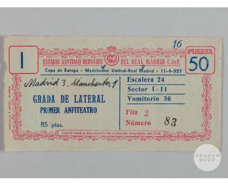 Real Madrid v Manchester United European Cup semi-final (1st Leg) match ticket, 11th April 1957, with reserved seat number an