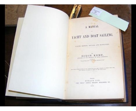 Dixon Kemp 'A Manual of Yacht and Boat Sailing' - Eighth Edition - 1895 
