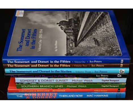 Ten volumes of railway books on the Somerset and Dorset railways, Somerset and Dorset sunset, branch lines, Somerset and Dors
