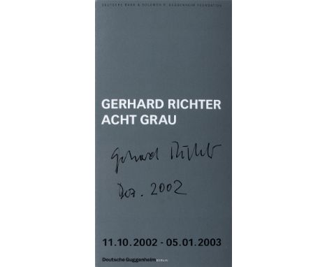 Gerhard Richter (Dresden 1932). Gerhard Richter - Acht Grau. 2002. Digitaldruck, Ausstellungsflyer. 21 x 31 cm (aufgeklappt).