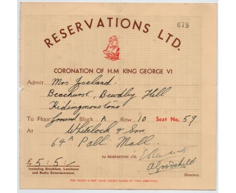 1937 ticket for the Coronation of King George VI. Ticket number 678. Block A, Row 10, Seat 59. Signed by 2 Directors. Good co