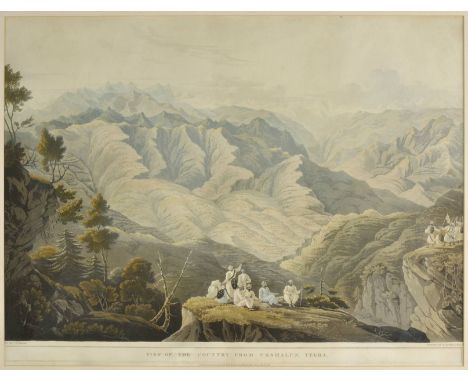 *Fraser (James Baillie). Assemblage of Hillmen, Bheem ke Udar, Crossing the Touse [and] View of the Country from Urshalun Tee