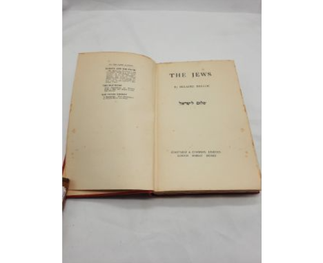 THE JEWS BY HILLAIRE BELOC FIRST EDITION FIRST IMPRESSION - 1928