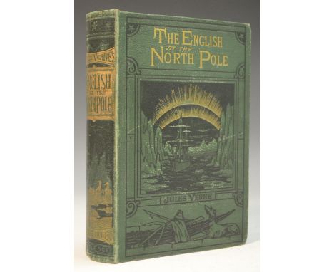 Verne (Jules), The English at the North Pole, with 129 Illustrations by Riou, first edition, London: George Routledge and Son