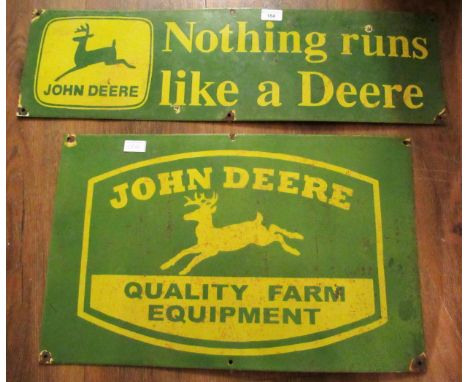 Enamel advertising sign, ' John Deere Quality Farm Equipment ', 38cms x 61cms together with another similar, 21.5cms x 76cms 