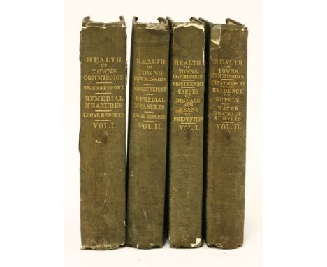 Health Of Towns Commission: First and Second reports, in 4 volumes. W Clowes.. 1844-45. With maps, plans, plates & tables (so