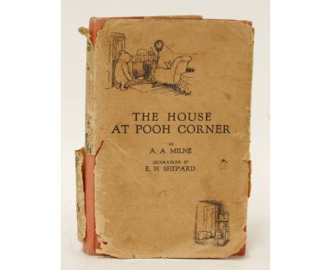 MILNE, A A: The House at Pooh Corner. Decorations by Ernest Shepard. Methuen and Co., 1928, First edition, with dust jacket. 