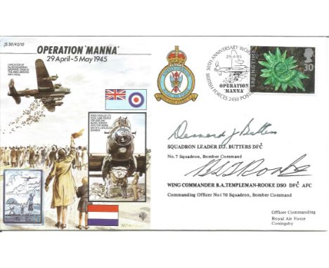 WW2. Operation 'Manna' from 29th April-5th May 1945 FDC (JS 50/45/10) signed by Squadron Leader D J Butters DFC of No 7 Squad